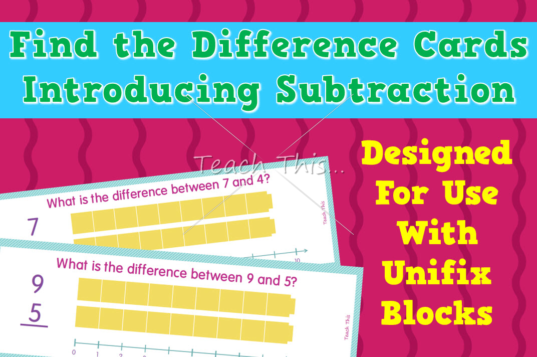 Find the Difference Cards - Introducing Subtraction