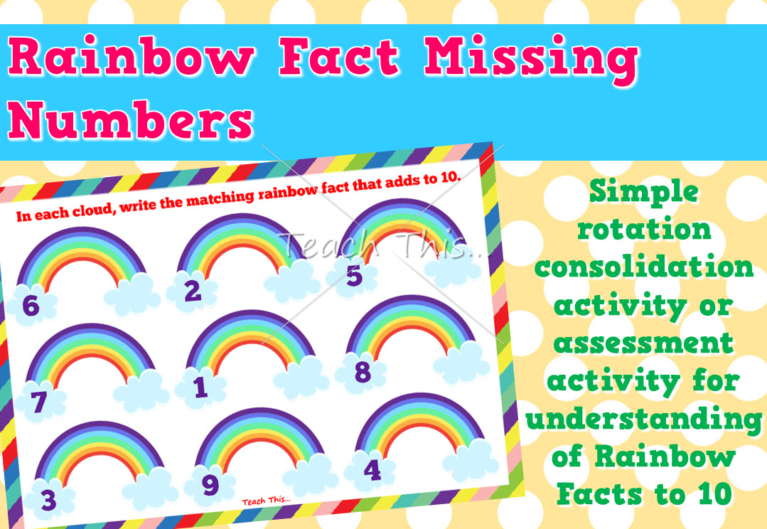 Rainbow Facts Missing Number Sheets