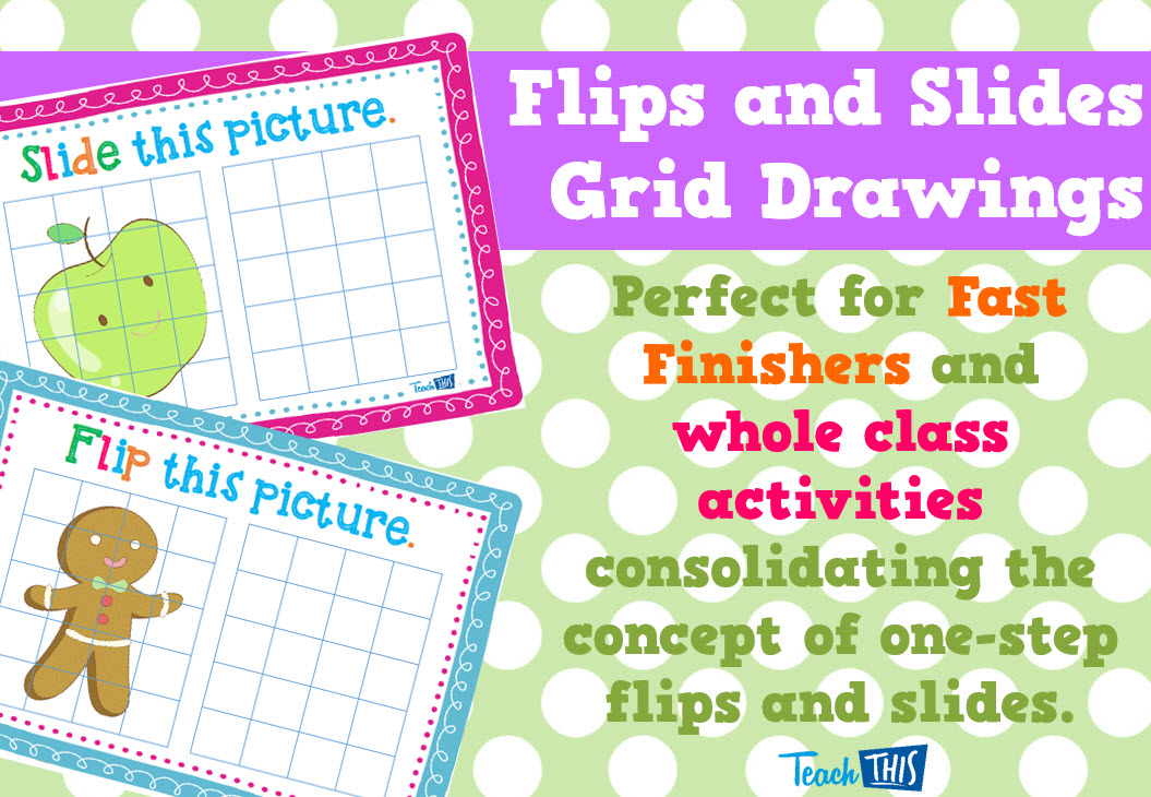Flips and Slides Grid Drawings