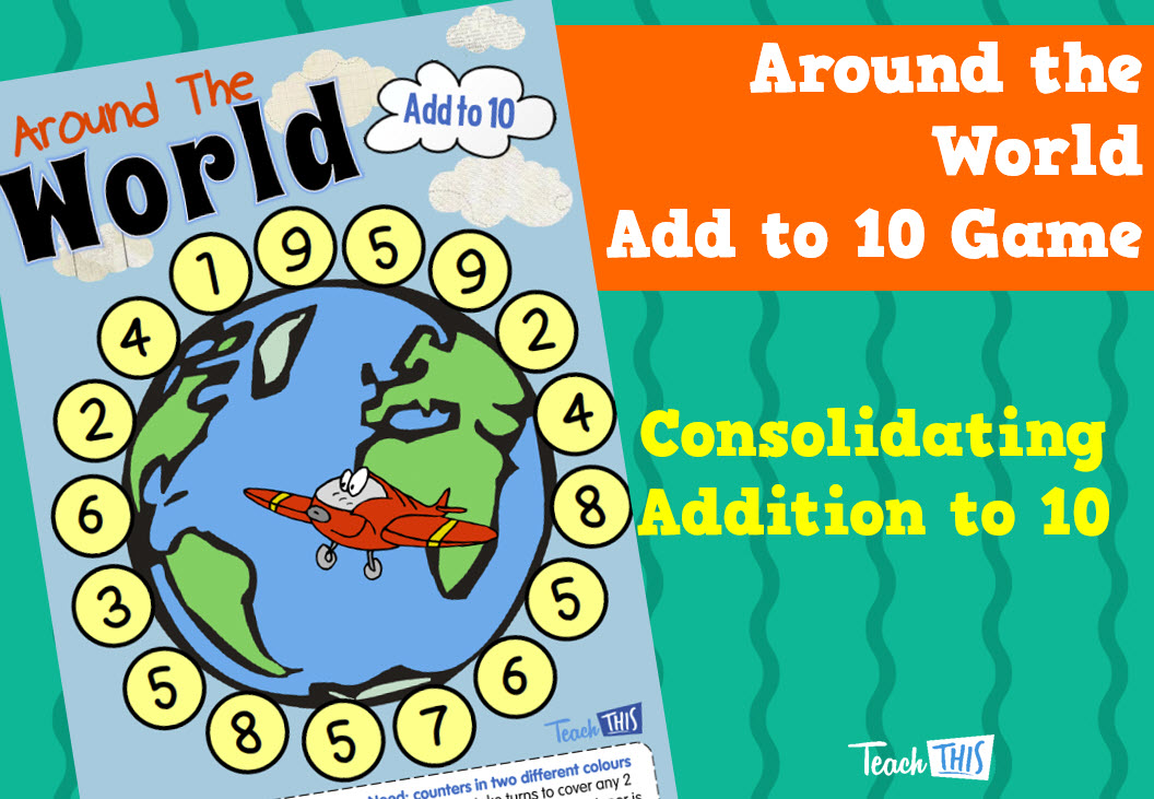 Around the World - Add to 10
