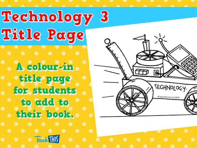 Technology 3 Title Page