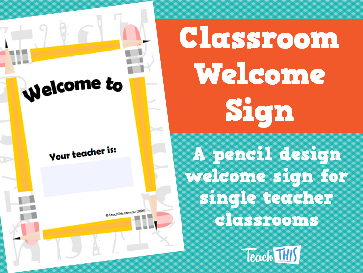 Classroom Welcome Sign