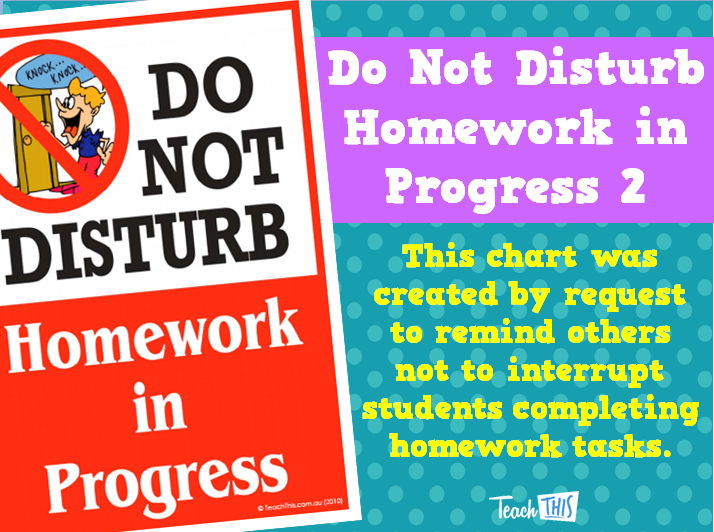 Do Not Disturb - Homework in Progress 2