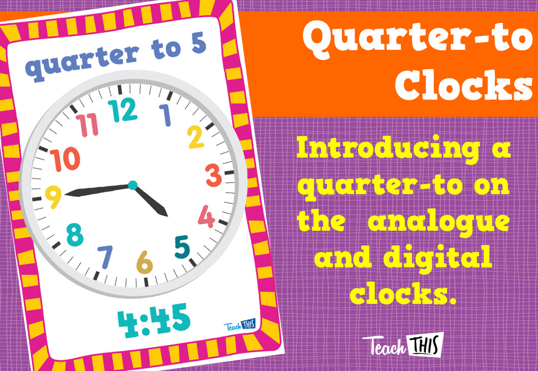 Quarter-To Clocks