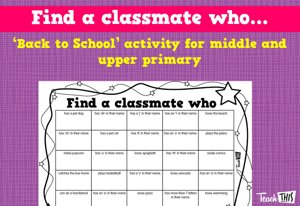 Find a classmate who...