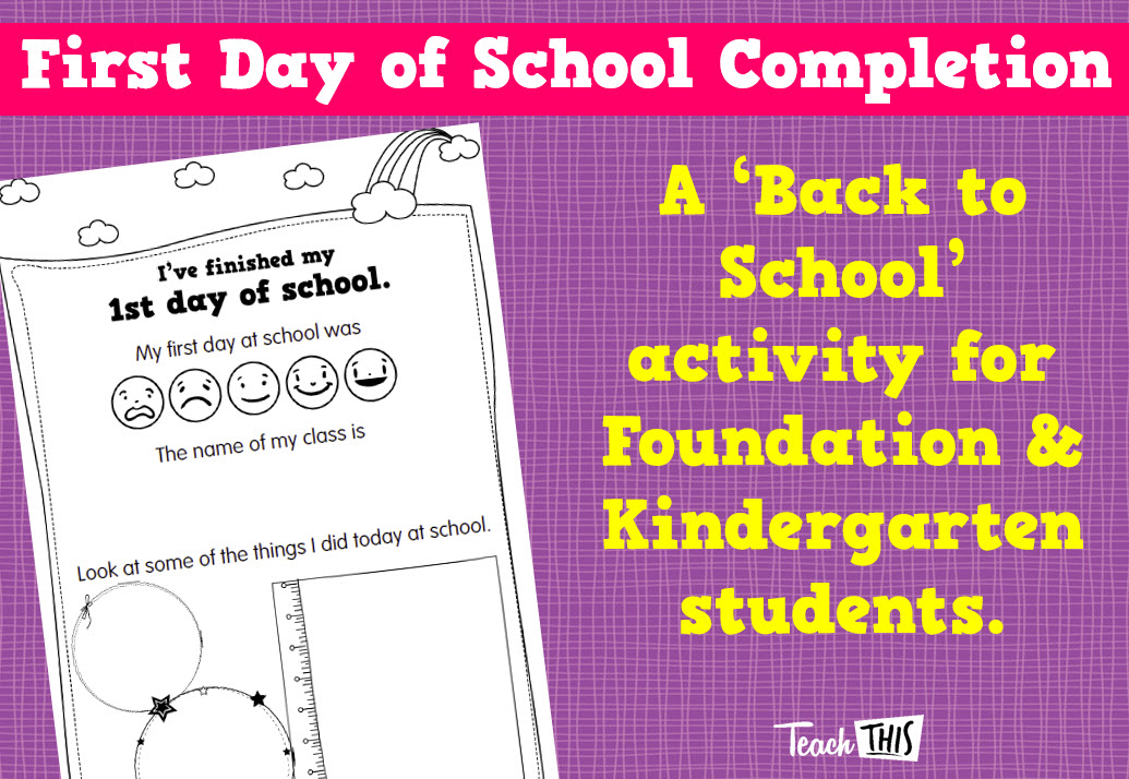 First Day of School Completion