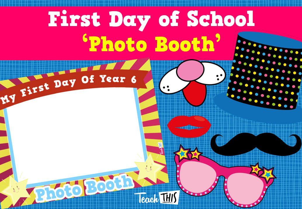 First Day of School Photo Booth