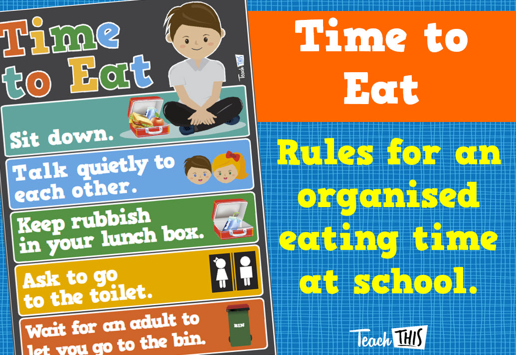Time to Eat - Lunchtime Eating Rules
