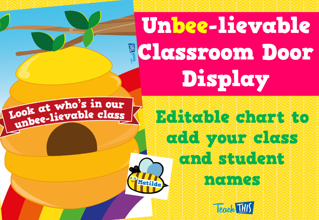 Unbee-lievable Classroom Door Display Editable Labels