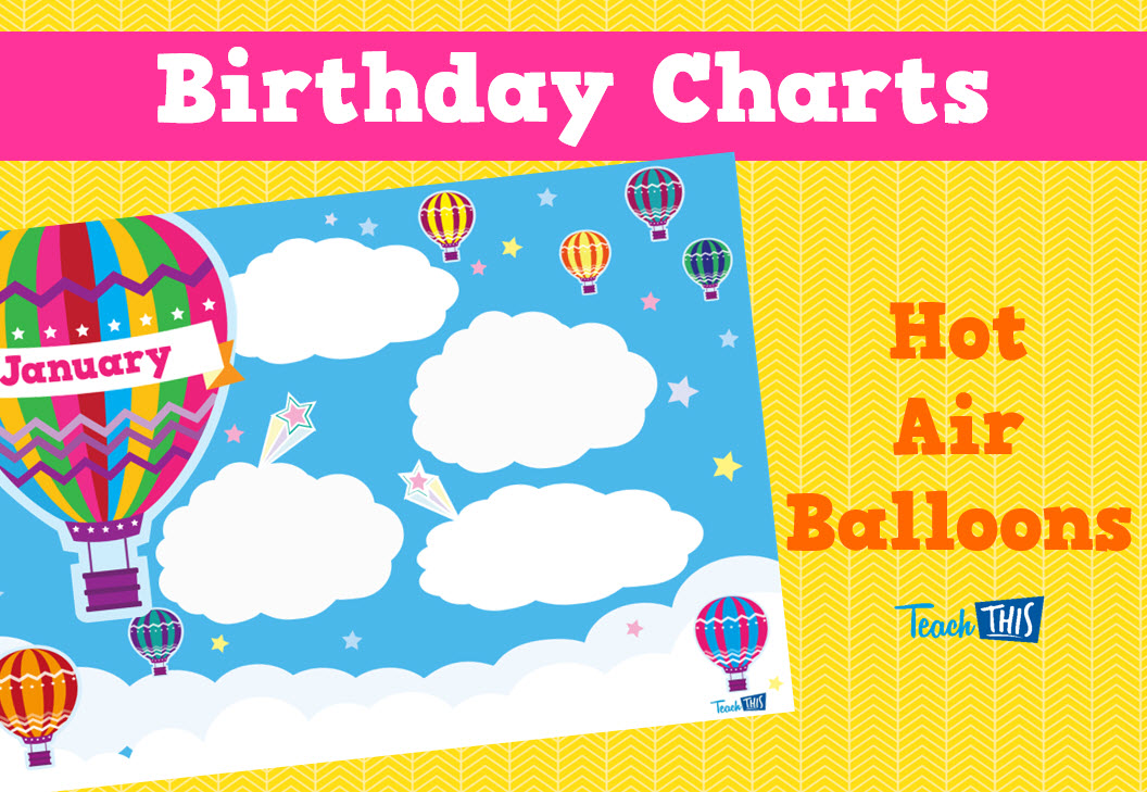 Birthday Charts - Hot Air Balloons