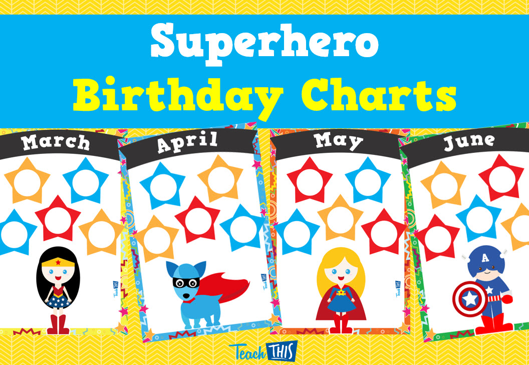 Superhero Birthday Charts