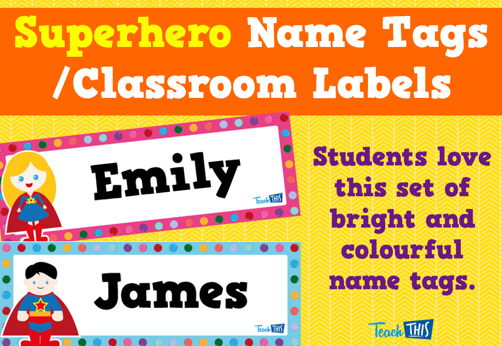 Superhero Name Tag Labels 4 - Editable