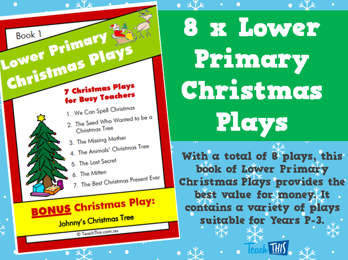 8 x Lower Primary Christmas Plays