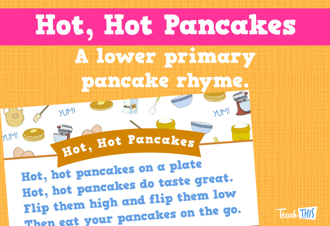 Hot, Hot Pancakes