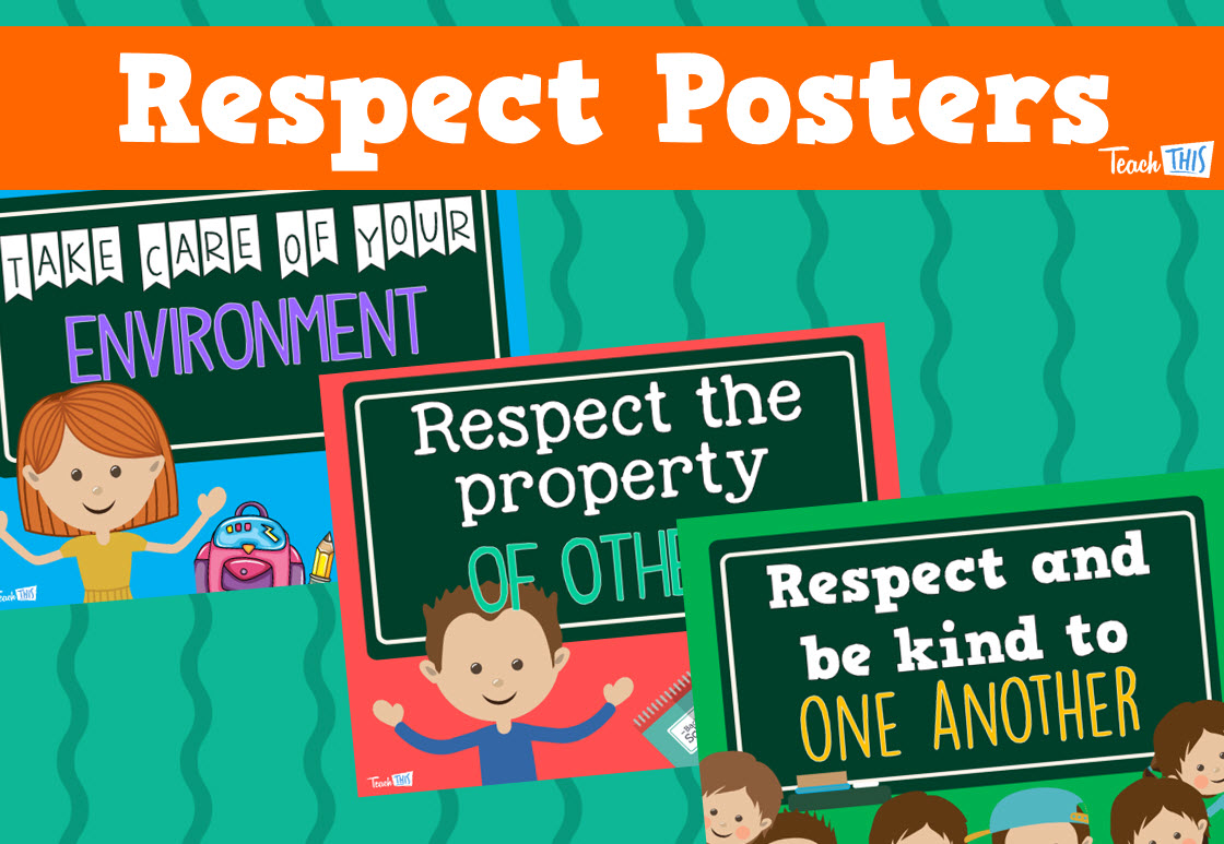 Respect Classroom Posters