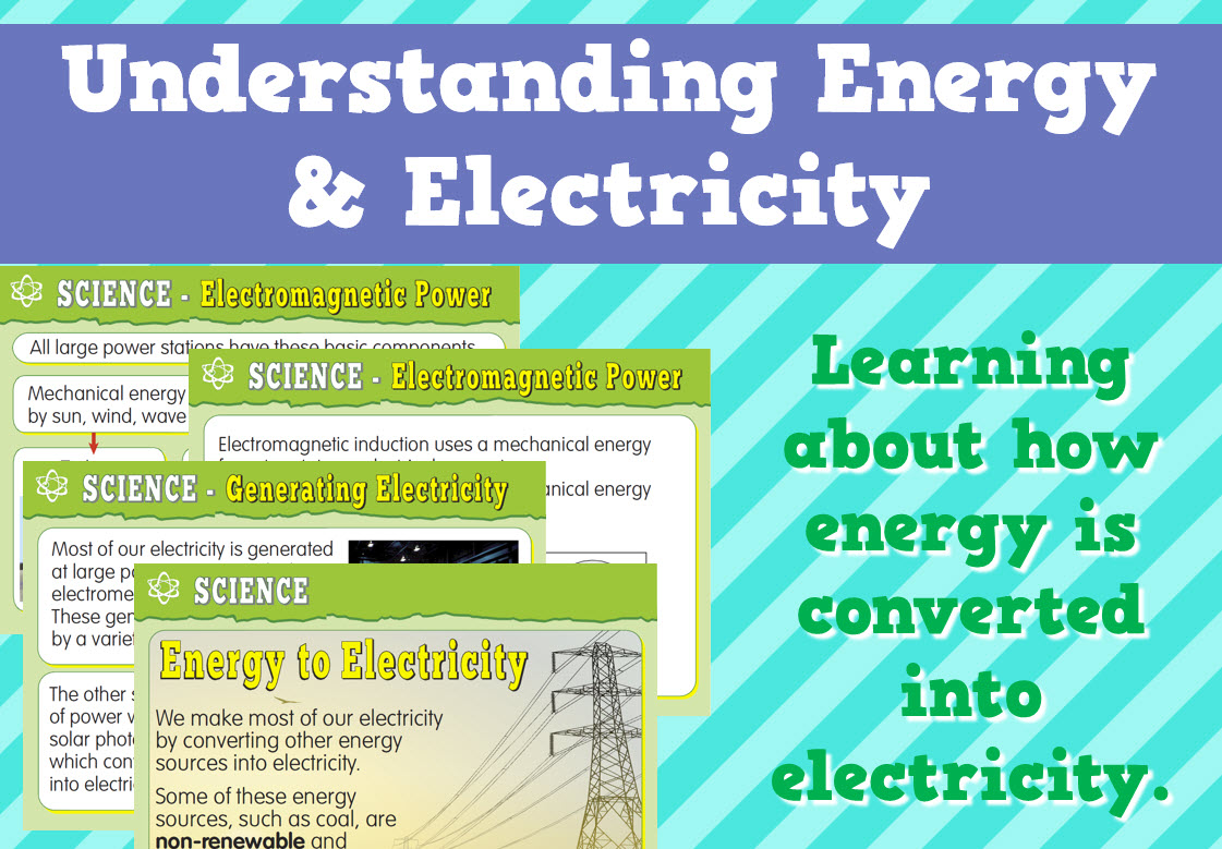 Understanding Energy & Electricity