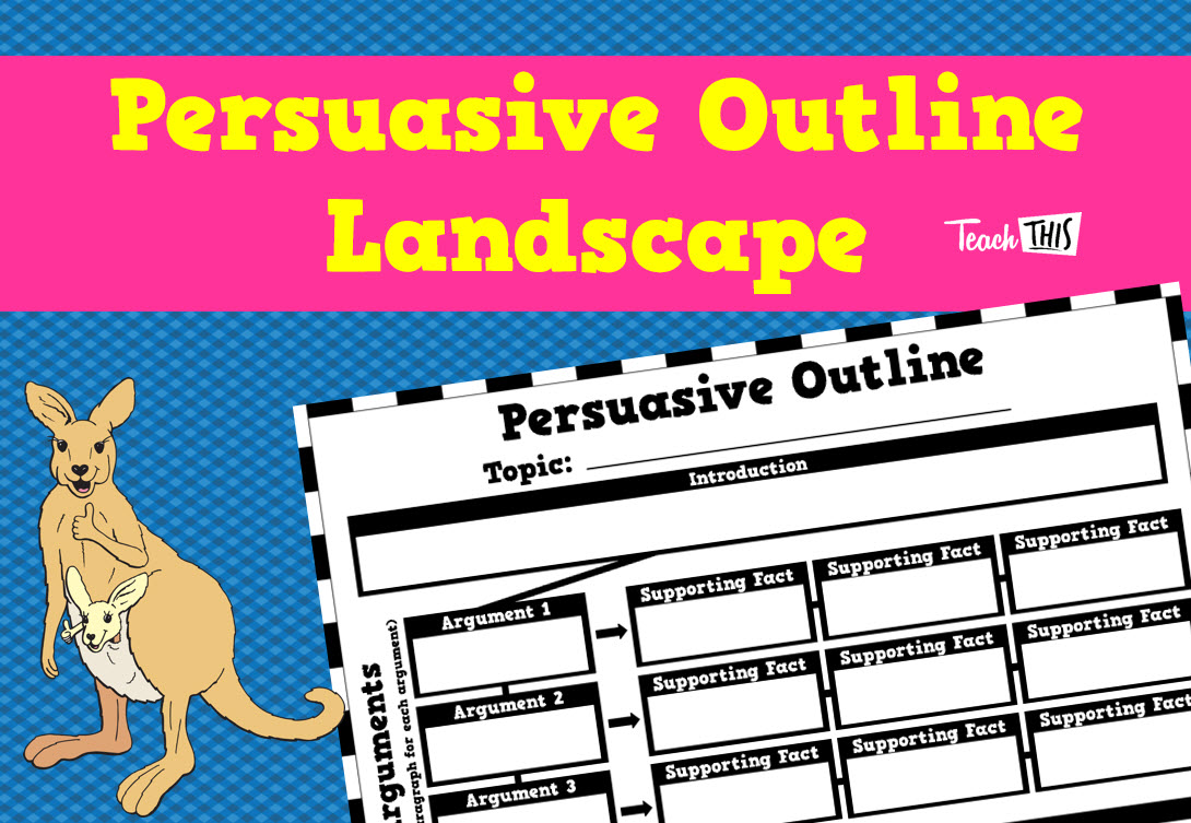 Persuasive Outline - Landscape