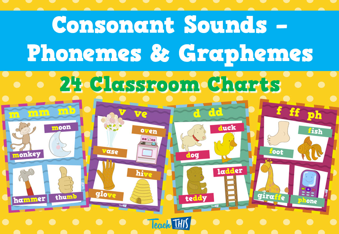 Consonant Sounds - Phonemes & Graphemes