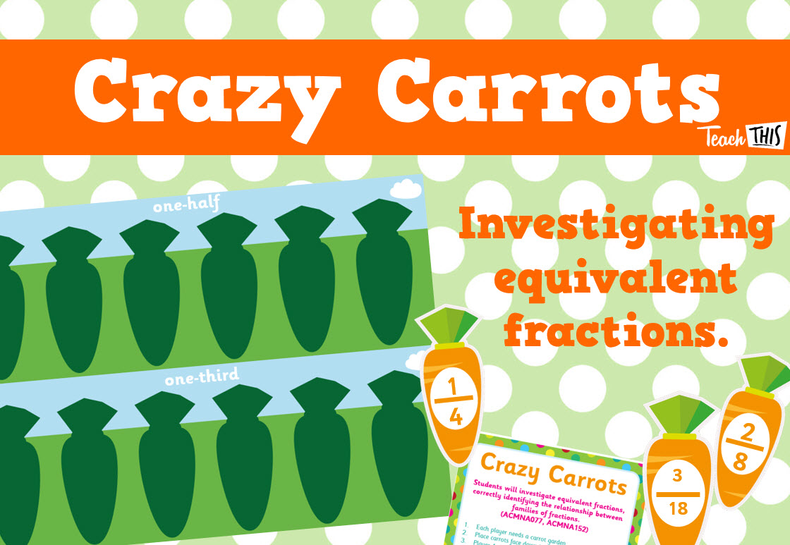 Crazy Carrots - Equivalent Fractions