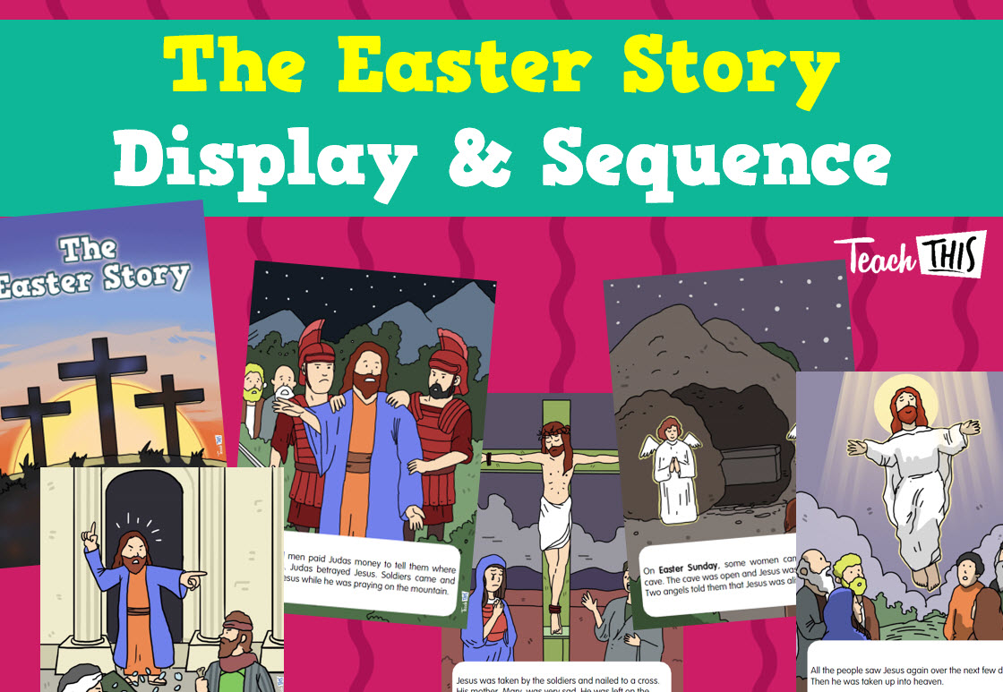 Easter Story Display & Sequencing
