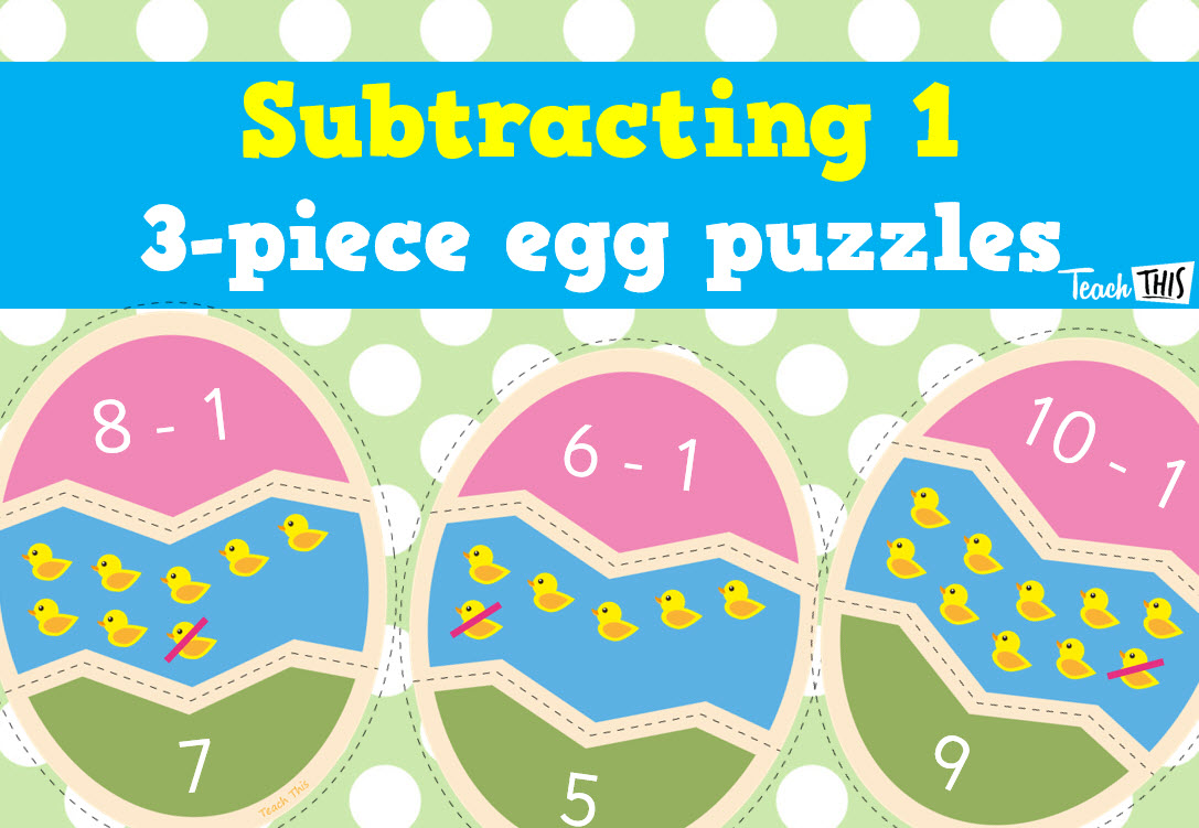 Subtracting 1 - 3 piece Egg Puzzles