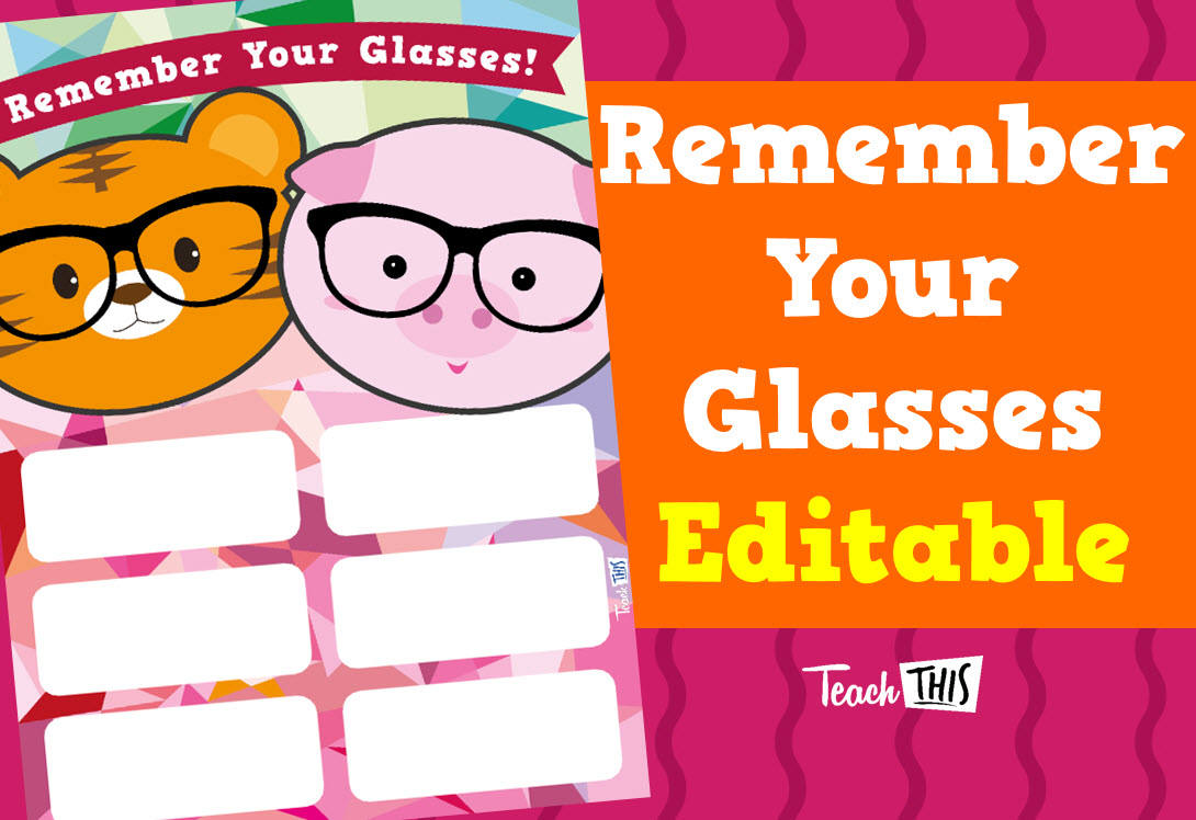 Remember Your Glasses - 6 students - Editable