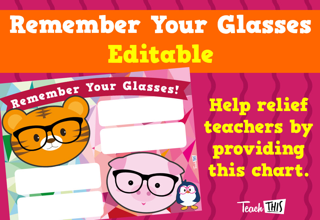 Remember Your Glasses - Editable