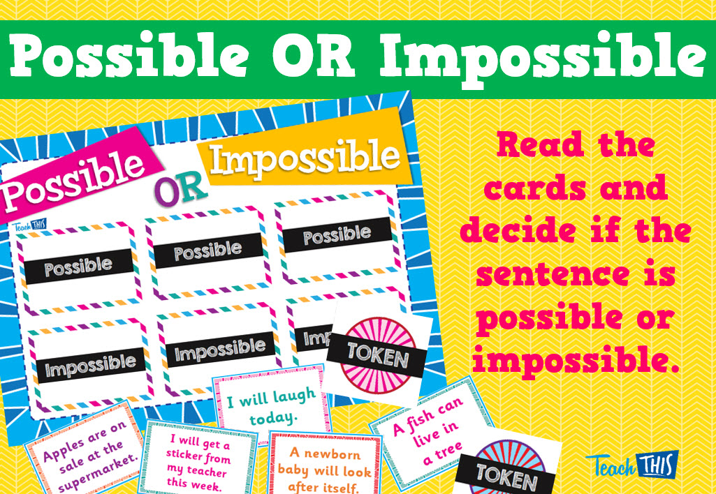 Possible or Impossible