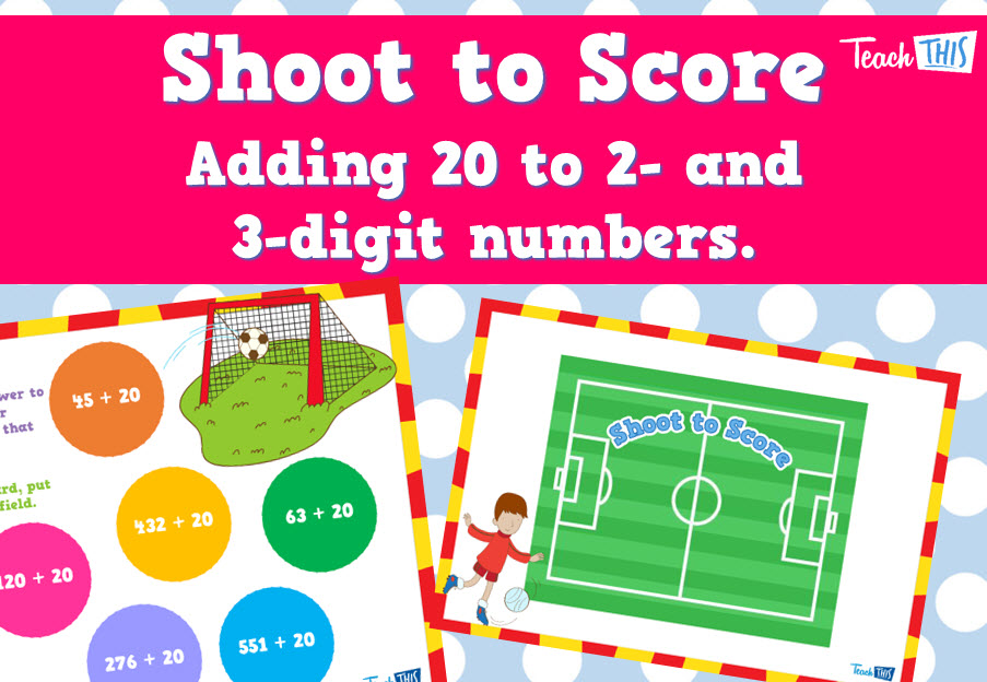 Shoot to Score - Adding 20