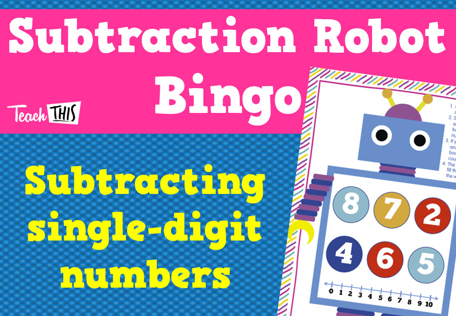 Subtraction Robot Bingo - Single-Digit Numbers