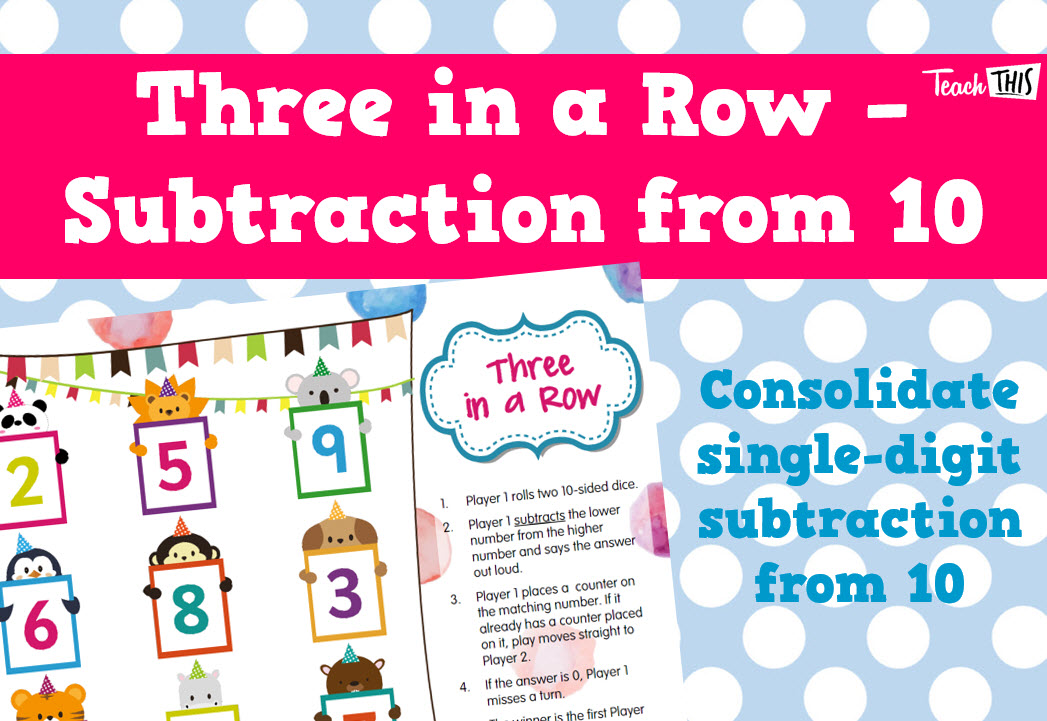 Three in a Row - Subtraction from 10