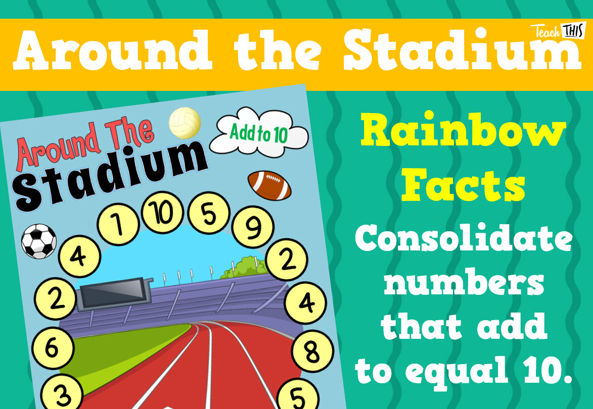 Around the Stadium - Rainbow Facts to 10