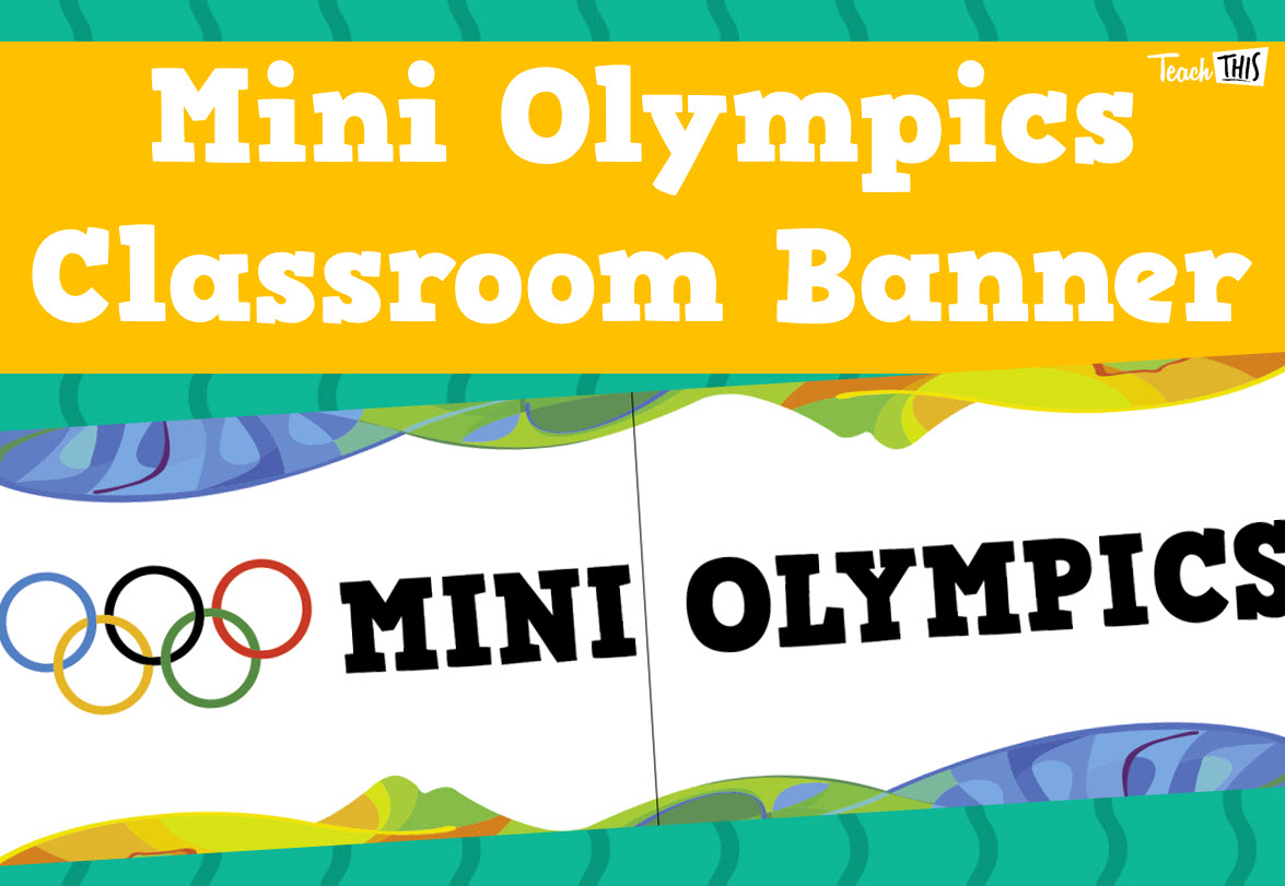 Mini Olympics Classroom Banner