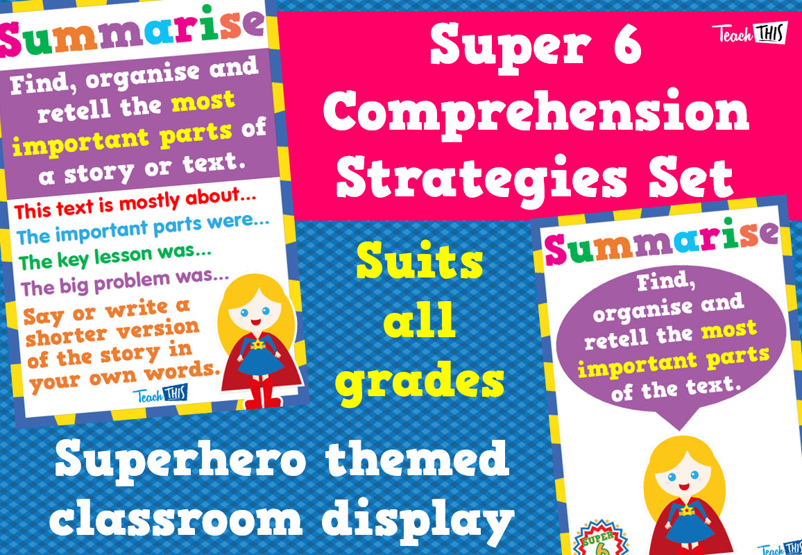 Super 6 Comprehension Strategies