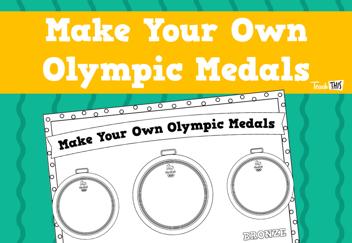 2016 Make Your Own Olympic Medals