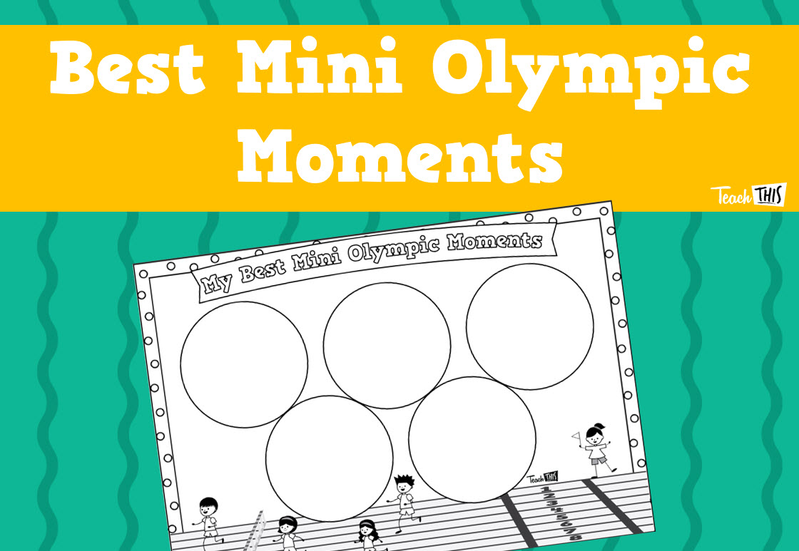 My Best Mini Olympic Moments