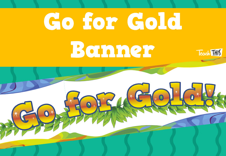 Olympic Banner - Go for Gold!