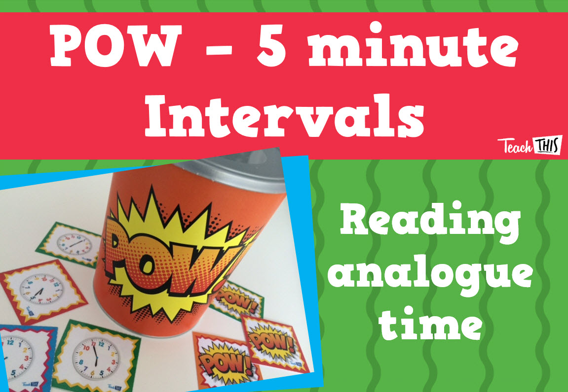 POW! - Time 5-minute intervals