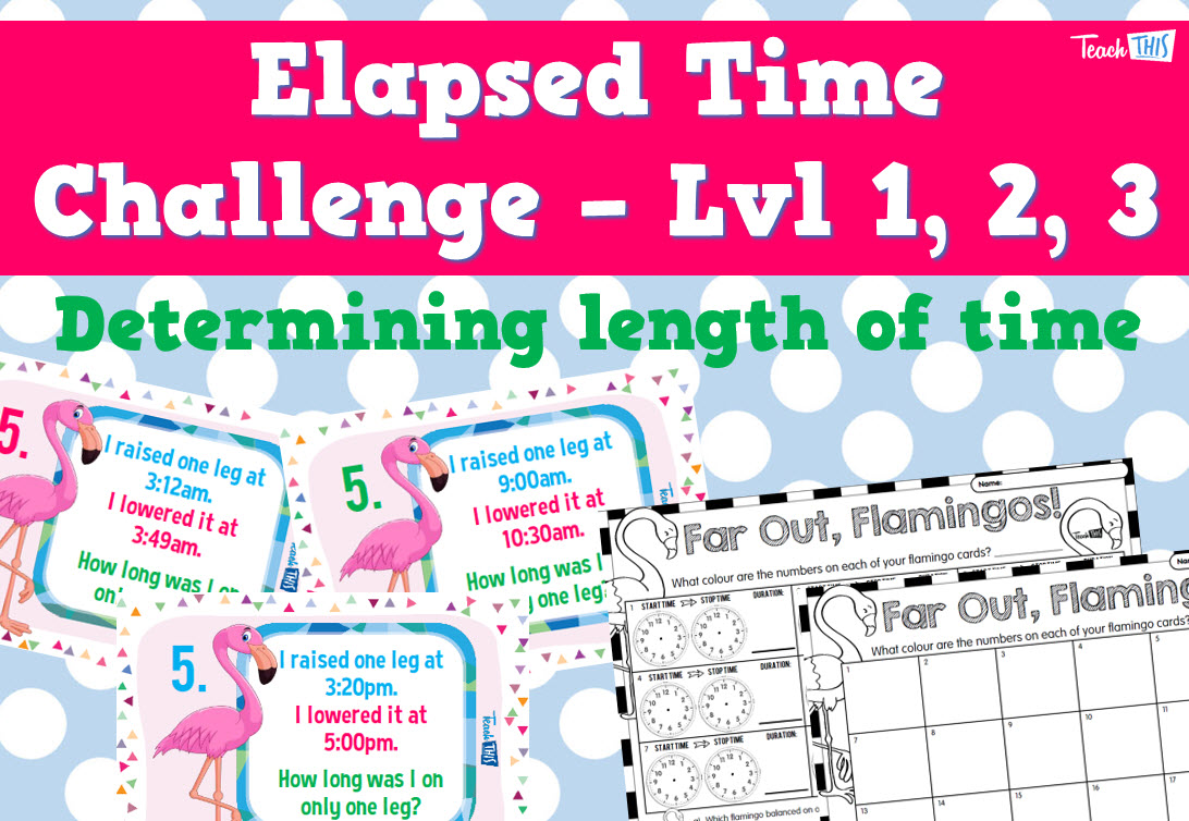 Elapsed Time Challenge - Lvl 1, 2, 3 - Far Out, Flamingos