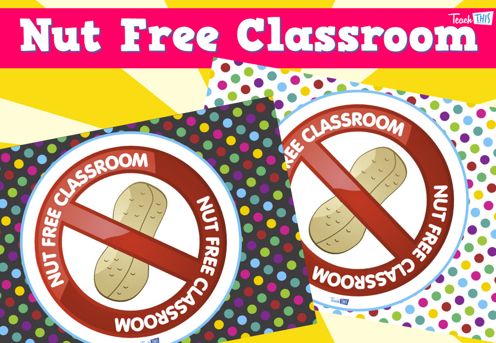 Nut Free Classroom