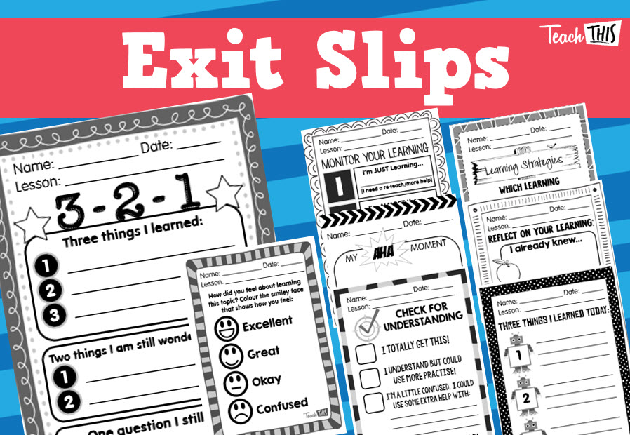 Exit Slips