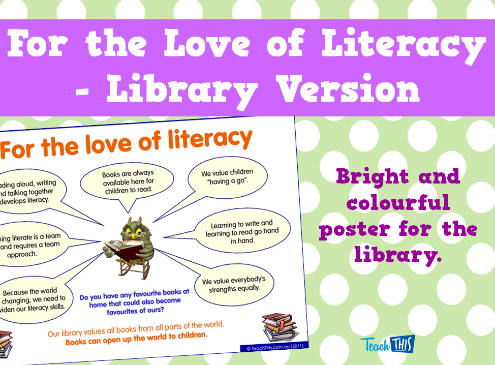 For the Love of Literacy - Library Version