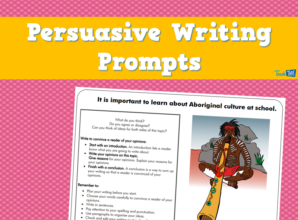 Persuasive Writing Prompts