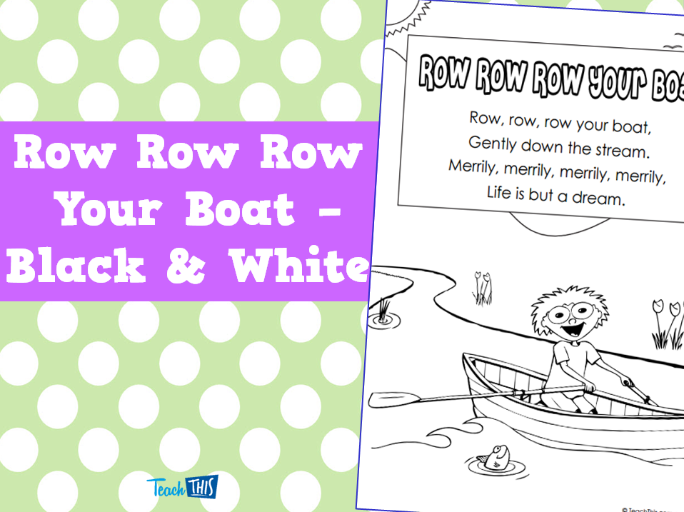 Row Row Row Your Boat - mono