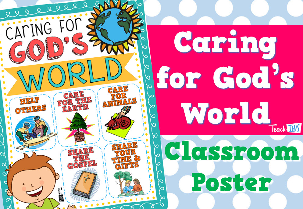 Caring For God's World Poster