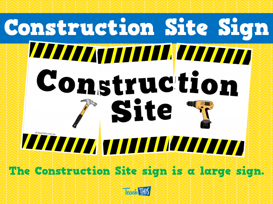 Construction Site Sign