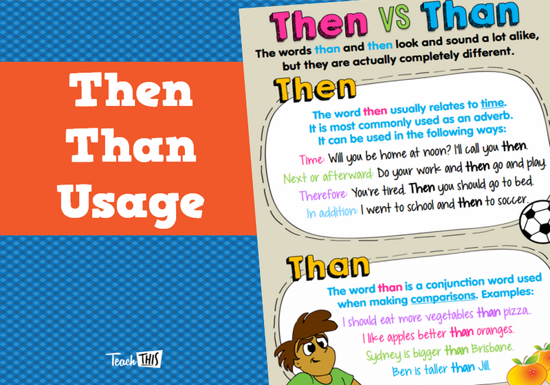 Then Than Usage