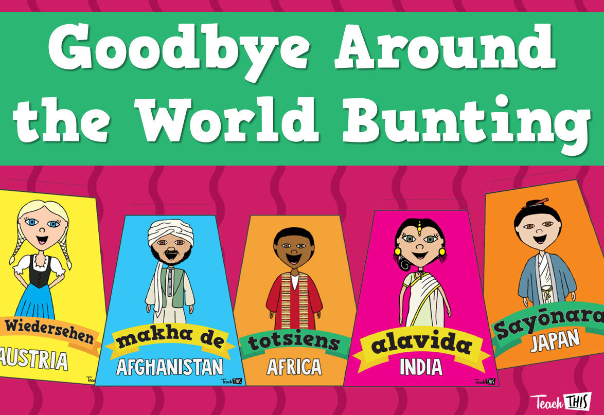 Goodbye Around the World Bunting