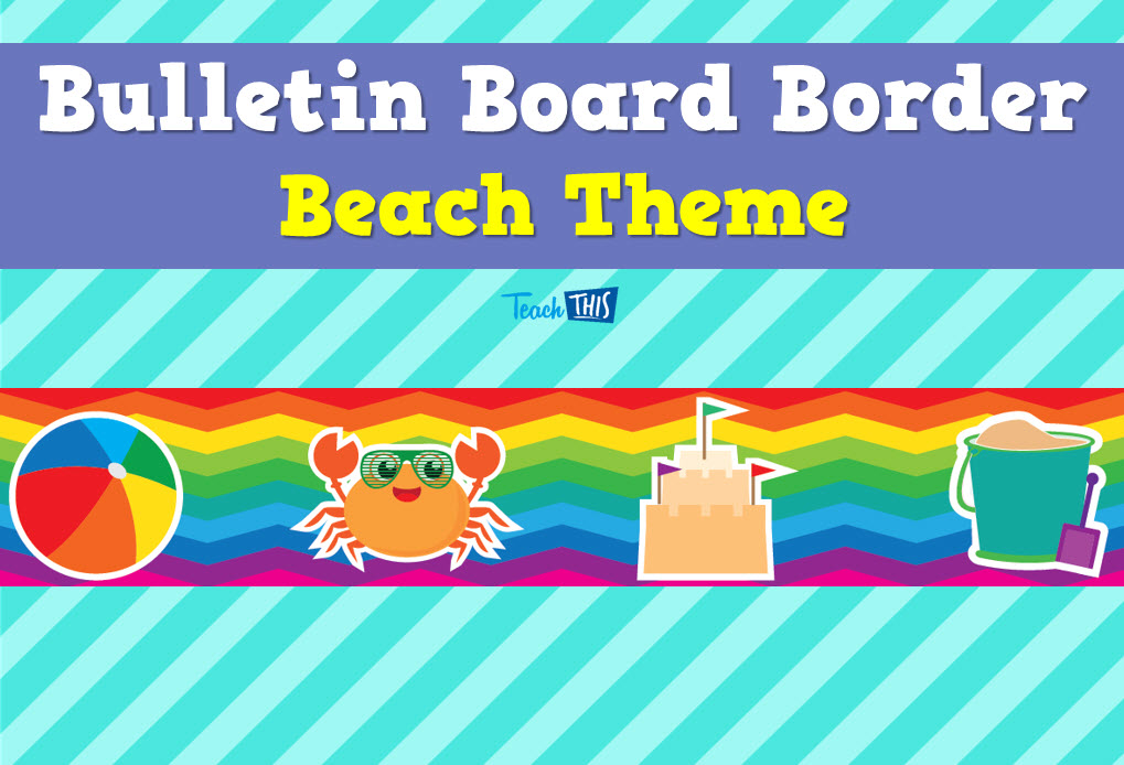 Bulletin Board Border - Beach Theme