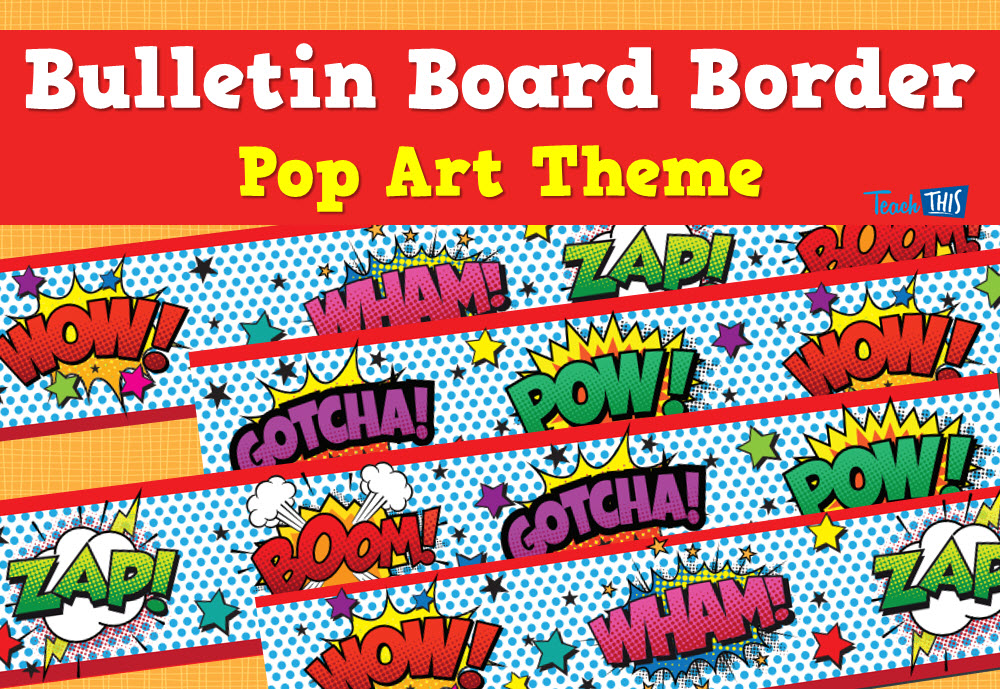 Bulletin Board Border - Pop Art Theme Ver.2